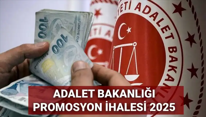 Adalet Bakanlığı Promosyon İhalesinde Son Durum: 2025'te Neler Olacak?
