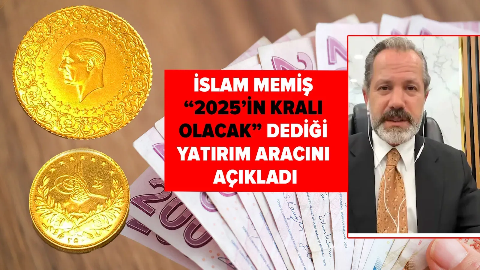 İslam Memiş 2025'in "Kral" Yatırım Aracını Açıkladı: Büyük Kazanç İpuçları