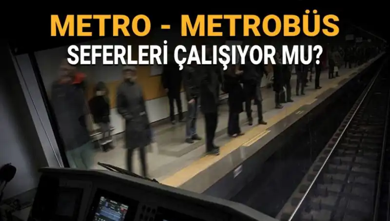 İstanbul'da Ulaşımda Son Durum: Metrobüs ve Metro Çalışıyor mu?