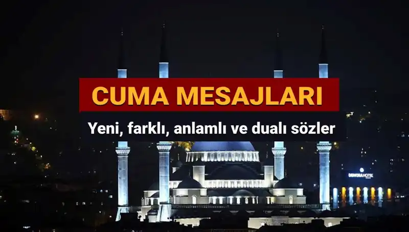 2025 Yılı İçin En Güzel ve Anlamlı Cuma Mesajları Önerileri