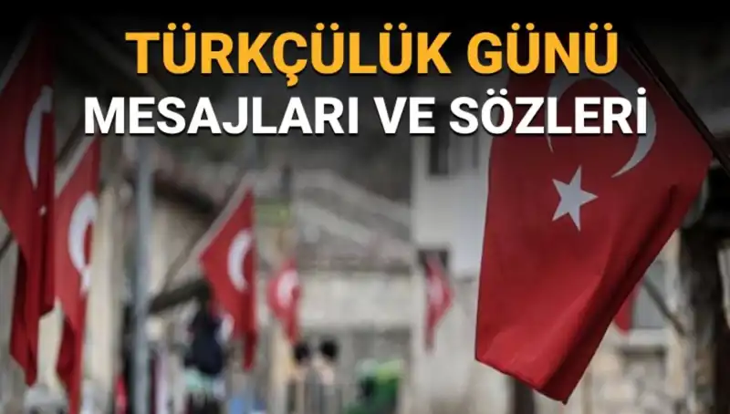 3 Mayıs Türkçülük Günü: Tarihçesi ve Anlamı Nedir?