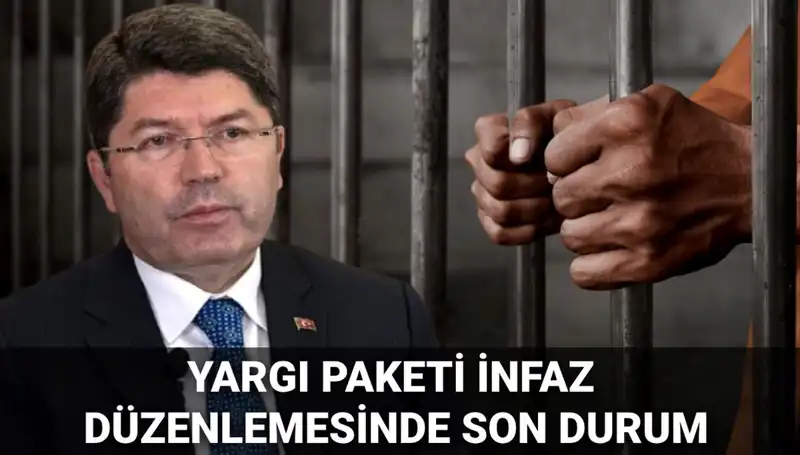 Yargı Paketinin İnfaz Düzenlemesi: Son Gelişmeler ve Beklentiler
