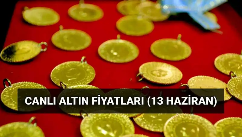Son Dakika: 13 Haziran Gram Altın Fiyatları Yeniden Belirlendi!