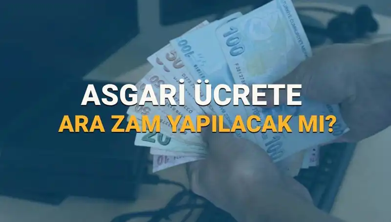 2025 Asgari Ücrette Büyük Değişim: Ek Zam ve Ara Zam Beklentisi