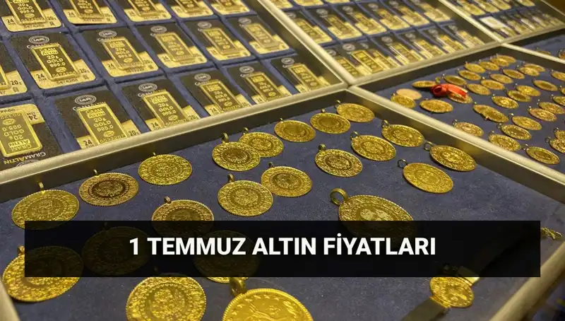 Bugün Altın Fiyatları: 1 Temmuz’da Gram ve Çeyrek Altın Ne Kadar?