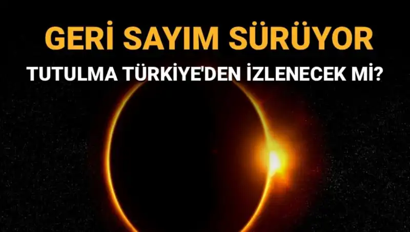 Eylül Ayında Türkiye'den İzlenebilecek Güneş Tutulması Merakla Bekleniyor!